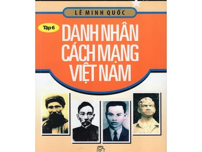 Kể chuyện danh nhân Việt Nam – Tập 6: Danh nhân cách mạng Việt Nam – Lê Minh Quốc