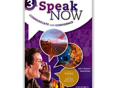 Speak Now 3: Communicate with Confidence – Student’s book – Jack C. Richards, David Bohlke