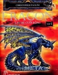 Eragon 1: Cậu bé cưỡi rồng – Christopher Paolini