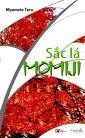 Sắc lá Momiji – Miyamoto Teru