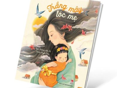 Trắng mây tóc mẹ – Trương Anh Tú