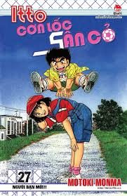 Itto – Cơn lốc sân cỏ: Tập 27: Người bạn mới – Motoki Monma