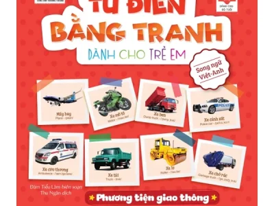 Từ điển bằng tranh dành cho trẻ em – Phương tiện giao thông