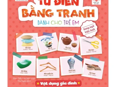 Từ điển bằng tranh dành cho trẻ em – Vật dụng gia đình
