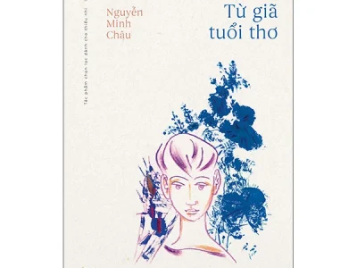Từ giã tuổi thơ – Nguyễn Minh Châu