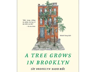 Cây Brooklyn xanh biếc = A tree grows in Brooklyn – Betty Smith