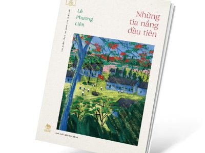 Những tia nắng đầu tiên – Lê Phương Liên
