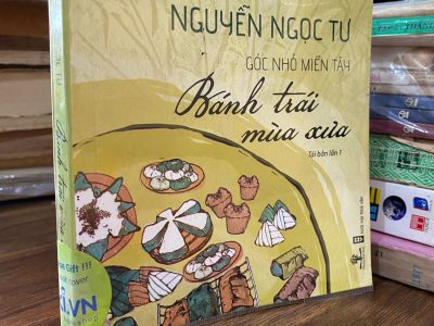 Bánh trái mùa xưa – Nguyễn Ngọc Tư
