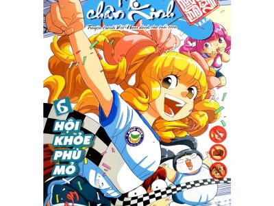 Học sinh chân kinh – Tập 6: Hội khỏe phù mỏ – B.R.O