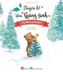 Truyện kể đêm Giáng sinh – Cây thông hạnh phúc – Jan Fearnley