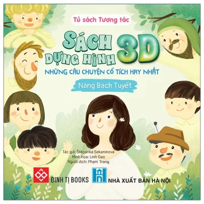 Sách dựng hình 3D – Những câu chuyện cổ tích hay nhất – Nàng Bạch Tuyết – Štěpánka Sekaninová
