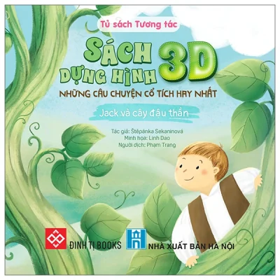 Sách dựng hình 3D – Những câu chuyện cổ tích hay nhất – Jack và cây đậu thần – Štěpánka Sekaninová