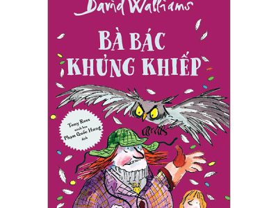 Bà Bác khủng khiếp – David Walliams