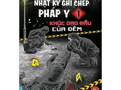 Nhật ký ghi chép pháp y. T.1 – Khúc dạo đầu của đêm – Đới Tây