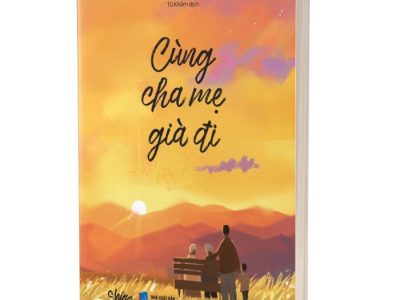Cùng cha mẹ già đi – Tất Khiếu Nam