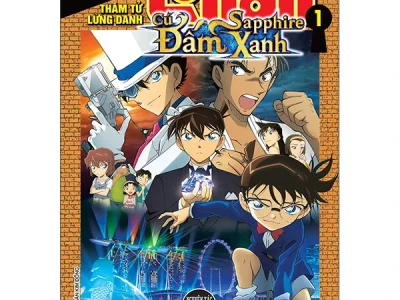 Thám tử lừng danh Conan – Cú đấm Sapphire xanh – Tập 1- Gosho Aoyama, Takahiro Okura