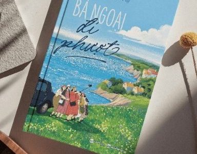 Bà ngoại đi phượt – Nguyễn Thị Minh Lý