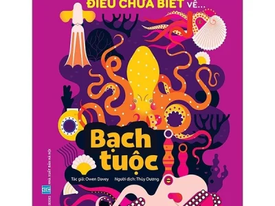 Những điều chưa biết về… Bạch tuộc – Owen Davey