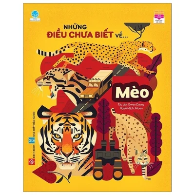 Những điều chưa biết về… Mèo – Owen Davey