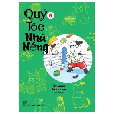 Quý tộc nhà nông – Hiromu Arakawa – Tập 6