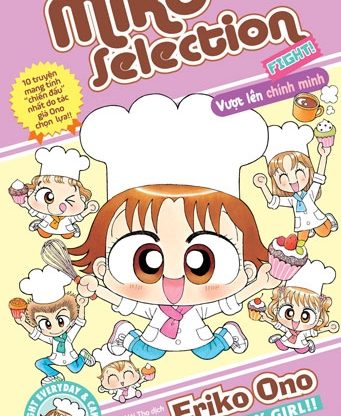 Miko selection – Fight! Vượt lên chính mình – Eriko Ono