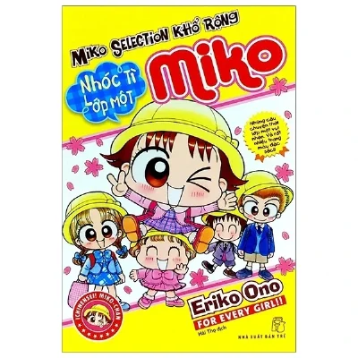 Miko selection – Lớp 1 : Truyện tranh – Eriko Ono