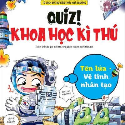 Quiz! Khoa học kì thú – Tên lửa – Vệ tinh nhân tạo