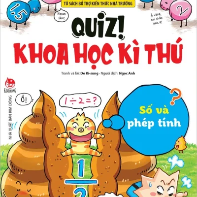 Quiz! Khoa học kì thú – Số và phép tính