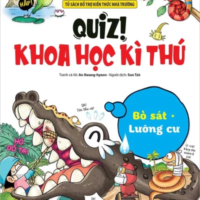 Quiz! Khoa học kì thú – Bò sát, lưỡng cư