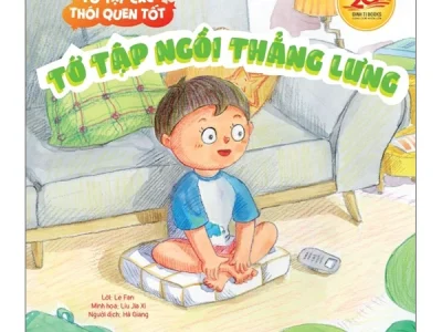 Tớ tập các thói quen tốt – Tớ tập ngồi thẳng lưng