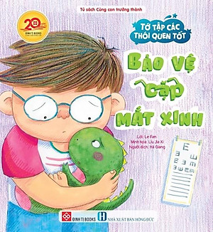 Tớ tập các thói quen tốt – Bảo vệ cặp mắt xanh