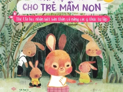 Bài học nhỏ cho trẻ mầm non – Thỏ Ula học nhận biết bản thân và nâng cao ý thức tự lập