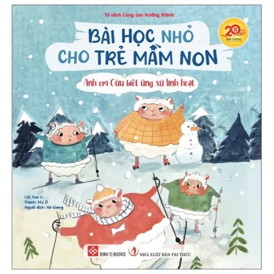 Bài học nhỏ cho trẻ mầm non – Anh em Cừu biết ứng xử linh hoạt