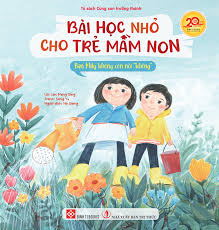 Bài học nhỏ cho trẻ mầm non – Bạn Mily không còn nói “không”