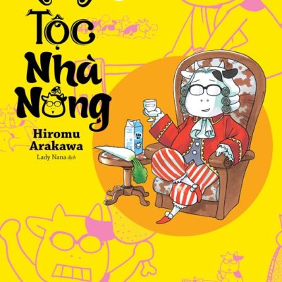 Quý tộc nhà nông – Hiromu Arakawa – Tập 1