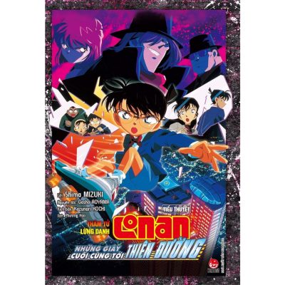 Thám tử lừng danh Conan – Những giây cuối cùng tới thiên đường –  Gosho Aoyama