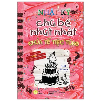Nhật ký chú bé nhút nhát – Tập 20: Chúa tể tiệc tùng – Jeff Kinney